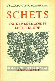 Schets van de Nederlandse letterkunde