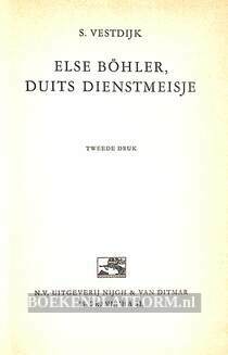 Else Böhler, Duits diensmeisje