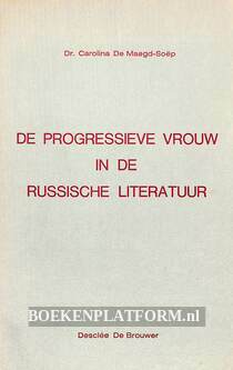 De progressieve vrouw in de Russische literatuur