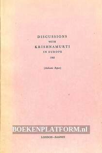 Discussions With Krishnamurti in Europe 1965
