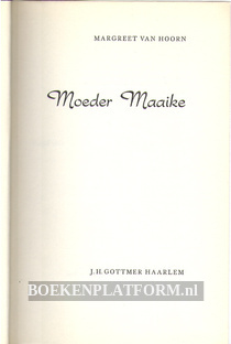 Moeder Maaike