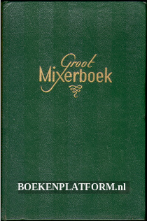 Groot Mixerboek