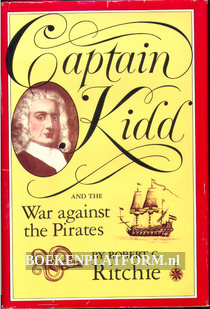 Captain Kidd and the War against the Pirates