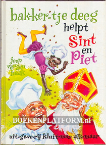 Bakkertje Deeg helpt Sint en Piet