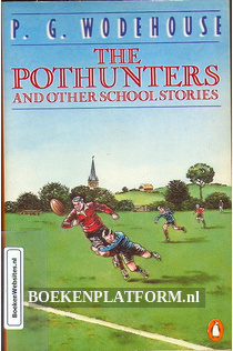 The Pothunters and other Schoolstories