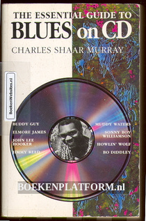 The essential guide to Blues on CD