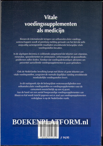 Vitale voedingssupplementen als medicijn