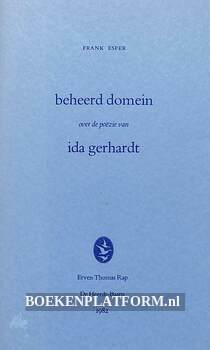 Beheerd domein, over de poezie van Ida Gerhardt