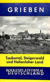 Taubertal, Steigerwald und Hohenloher Land