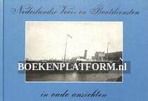 Nederlandse Veer-en Bootdiensten in oude ansichten