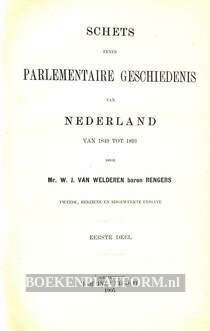 Schets eener Parlementaire Geschiedenis van Nederland van 1849 tot 1891
