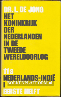 Deel 11a * Nederlands-Indie I