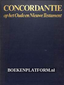 Concordantie op het Oude en Nieuwe Testament