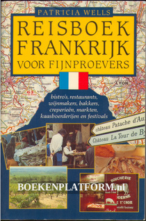 Reisboek Frankrijk voor fijnproevers