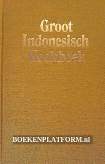 Groot Indonesisch Kookboek 1