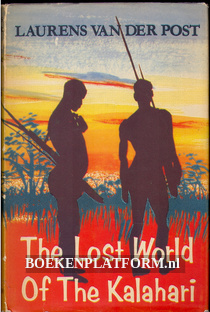 The Lost World Of The Kalahari