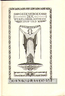Gedenkboek der Wereldbibliotheek 1905-1915