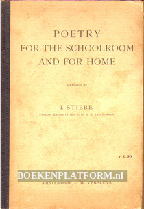 Poetry for the Schoolroom and for Home