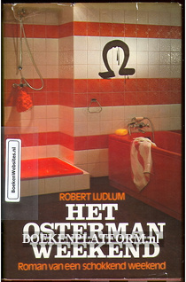 Het Osterman weekend