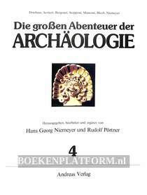 Die grossen Abenteur der Archäologie 4