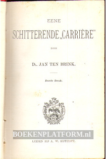 Eene schitterende Carriere