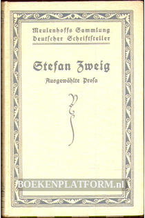 Stefan Zweig, Ausgewählte Prosza