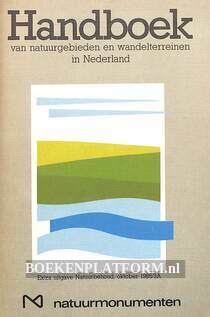 Handboek van natuurgebieden en wandelterreinen in Nederland