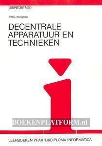 Decentrale apparatuur en technieken, oefenboek