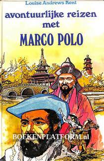 Avontuurlijke reizen met Marco Polo