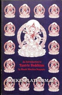 An Introduction to Tantric Buddhism