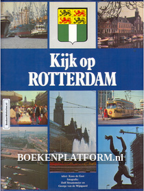 Kijk op Rotterdam