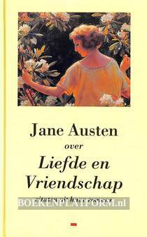 Jane Austen over liefde en vriendschap