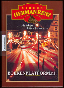 Circus Herman Renz, de lichtjes blijven branden...
