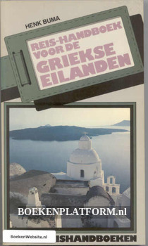 Reishandboek voor de Griekse Eilanden
