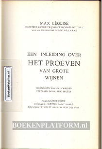 Een inleiding over het proeven van grote wijnen