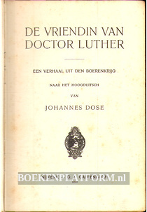 De vriendin van Doctor Luther