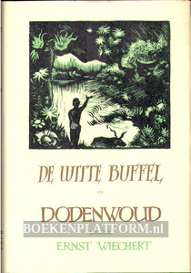 De witte buffel en Dodenwoud