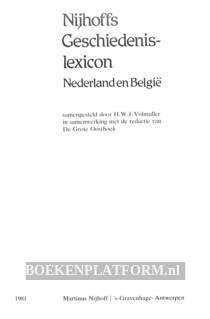 Nijhoffs Geschiedenis- lexicon Nederland en Belgie