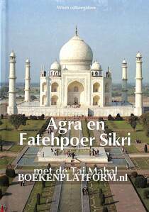 Agra en Fatehpoer Sikri
