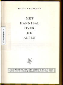 Met Hannibal over de Alpen