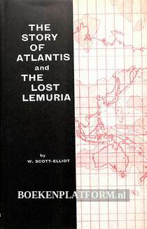 The Story of Atlantis and The Lost Lemuria