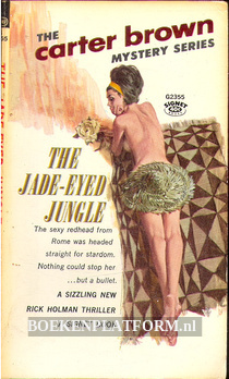 The Jade-Eyed Jungle