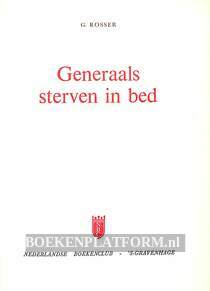 Generaals sterven in bed