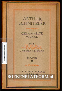 Arthur Schnitzler, gesammelte Werke 3