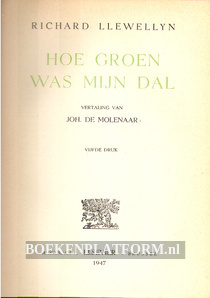 Hoe groen was mijn dal