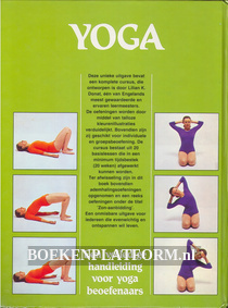 Yoga, een volledige handleiding voor yoga beoefenaars