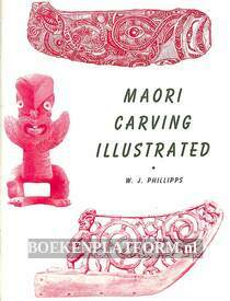 Maori Carving Illustrated