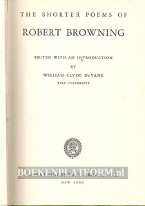 The Shorter Poems of Robert Browning