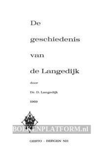 De geschiedenis van de Langedijk