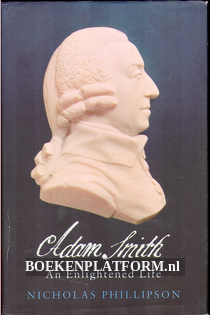 Adam Smith, An Enlightened Life